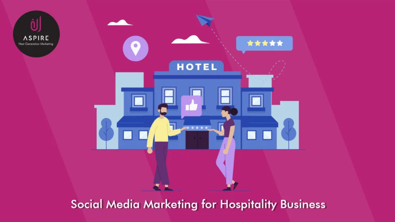 Social Media Marketing for Hospitality Business